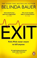 Exit: The brilliantly funny new crime novel from the Sunday Times bestselling author of SNAP цена и информация | Фантастика, фэнтези | kaup24.ee