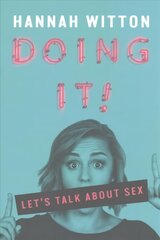 Doing It: Let's Talk About Sex... hind ja info | Noortekirjandus | kaup24.ee