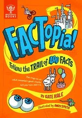 FACTopia!: Follow the Trail of 400 Facts [Britannica] hind ja info | Noortekirjandus | kaup24.ee