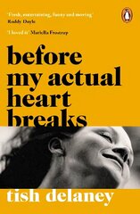 Before My Actual Heart Breaks цена и информация | Романы | kaup24.ee