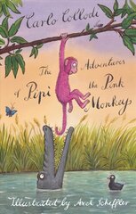 Adventures of Pipi the Pink Monkey цена и информация | Книги для подростков и молодежи | kaup24.ee
