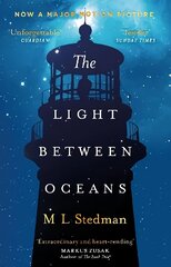 Light Between Oceans: The heartrending Sunday Times bestseller and Richard and Judy pick цена и информация | Фантастика, фэнтези | kaup24.ee