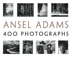 Ansel Adams' 400 Photographs цена и информация | Книги по фотографии | kaup24.ee
