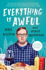 Everything Is Awful: And Other Observations hind ja info | Fantaasia, müstika | kaup24.ee