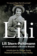 Lili: Lili Stern-Pohlmann in conversation with Anna Blasiak hind ja info | Elulooraamatud, biograafiad, memuaarid | kaup24.ee