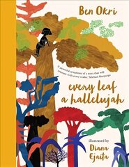 Every Leaf a Hallelujah цена и информация | Книги для подростков и молодежи | kaup24.ee