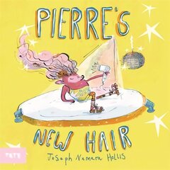 Pierre's New Hair hind ja info | Väikelaste raamatud | kaup24.ee