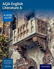 AQA AS and A Level English Literature A Student Book hind ja info | Laste õpikud | kaup24.ee