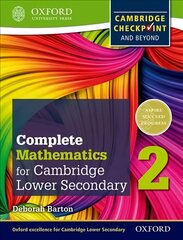 Complete Mathematics for Cambridge Lower Secondary 2 (First Edition): Cambridge Checkpoint and beyond hind ja info | Noortekirjandus | kaup24.ee