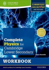 Complete Physics for Cambridge Lower Secondary Workbook (First Edition): For Cambridge Checkpoint and beyond hind ja info | Noortekirjandus | kaup24.ee