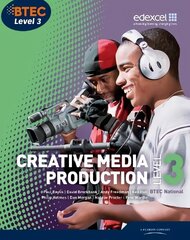BTEC Level 3 National Creative Media Production Student Book, Student Book цена и информация | Книги по социальным наукам | kaup24.ee