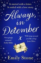 Always, in December: Gorgeously romantic and uplifting, a stay-up-all-night Christmas romance hind ja info | Romaanid  | kaup24.ee