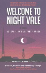 Welcome to Night Vale: A Novel цена и информация | Фантастика, фэнтези | kaup24.ee