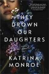 They Drown Our Daughters цена и информация | Фантастика, фэнтези | kaup24.ee