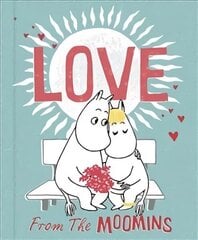 Love from the Moomins hind ja info | Väikelaste raamatud | kaup24.ee