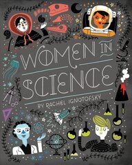 Women in Science: Fearless Pioneers Who Changed the World hind ja info | Väikelaste raamatud | kaup24.ee