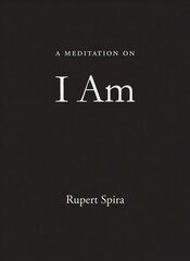 A Meditation on I Am цена и информация | Самоучители | kaup24.ee