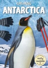 Exploring Antarctica hind ja info | Noortekirjandus | kaup24.ee