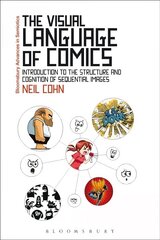 Visual Language of Comics: Introduction to the Structure and Cognition of Sequential Images. hind ja info | Entsüklopeediad, teatmeteosed | kaup24.ee