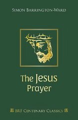 Jesus Prayer 3rd New edition цена и информация | Духовная литература | kaup24.ee