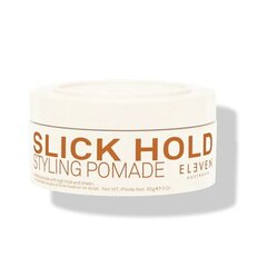 Juuksekujunduspasta Eleven Australia Slick Hold Styling Pomade, 85g hind ja info | Viimistlusvahendid juustele | kaup24.ee