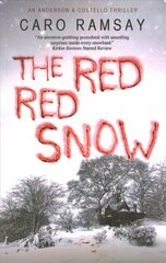 Red, Red Snow Main цена и информация | Фантастика, фэнтези | kaup24.ee