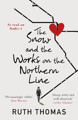 Snow and the Works on the Northern Line цена и информация | Фантастика, фэнтези | kaup24.ee