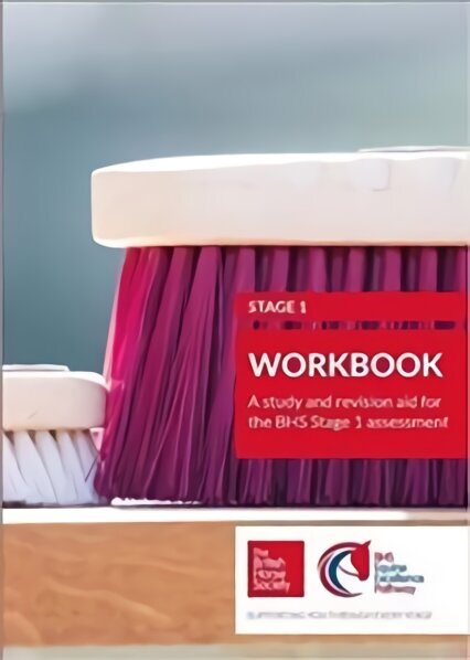BHS Stage 1 Workbook: A study and revision aid for the BHS Stage 1 assessment, 1 hind ja info | Eneseabiraamatud | kaup24.ee