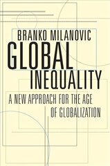 Global Inequality: A New Approach for the Age of Globalization цена и информация | Книги по социальным наукам | kaup24.ee