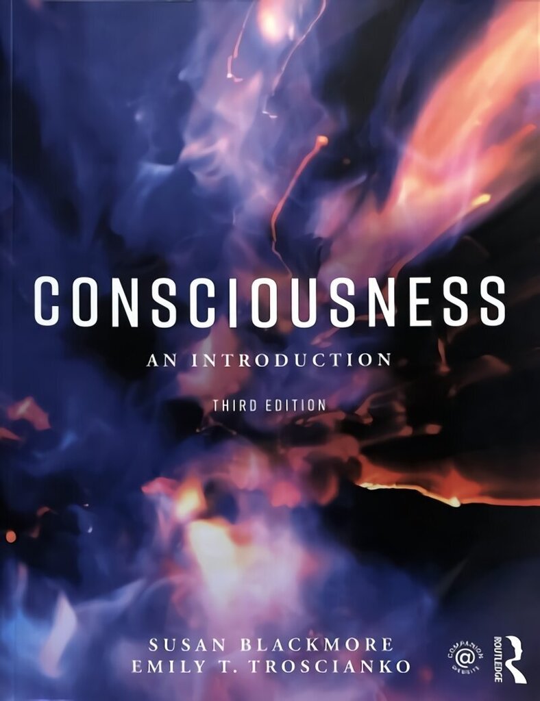 Consciousness: An Introduction 3rd edition hind ja info | Ühiskonnateemalised raamatud | kaup24.ee