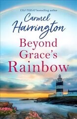 Beyond Grace's Rainbow: A Heartbreaking and Gripping Novel About a Mother's Love for Her Child Digital original hind ja info | Romaanid | kaup24.ee