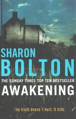 Awakening: A terrifying, heart-racing, up-all-night thriller from Richard & Judy bestseller Sharon Bolton цена и информация | Фантастика, фэнтези | kaup24.ee