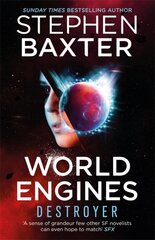 World Engines: Destroyer: A post climate change high concept science fiction odyssey hind ja info | Fantaasia, müstika | kaup24.ee