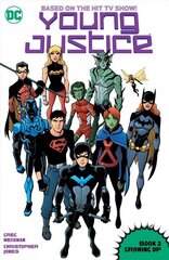 Young Justice Book Two: Growing Up hind ja info | Koomiksid | kaup24.ee