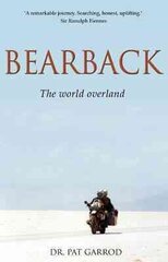 Bearback: The World Overland цена и информация | Путеводители, путешествия | kaup24.ee