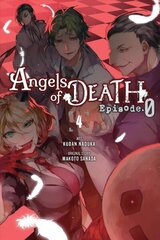 Angels of Death Episode.0, Vol. 4 hind ja info | Fantaasia, müstika | kaup24.ee