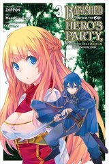 Banished from the Hero's Party, I Decided to Live a Quiet Life in the Countryside, Vol. 3 (manga) цена и информация | Фантастика, фэнтези | kaup24.ee