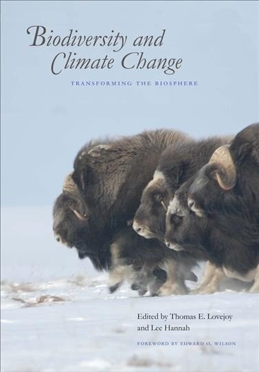 Biodiversity and Climate Change: Transforming the Biosphere hind ja info | Entsüklopeediad, teatmeteosed | kaup24.ee