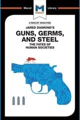 Analysis of Jared Diamond's Guns, Germs, and Steel: The Fate of Human Societies hind ja info | Ühiskonnateemalised raamatud | kaup24.ee