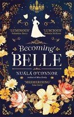 Becoming Belle hind ja info | Romaanid | kaup24.ee