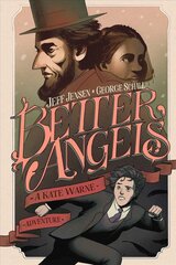 Better Angels: A Kate Warne Adventure цена и информация | Романы | kaup24.ee