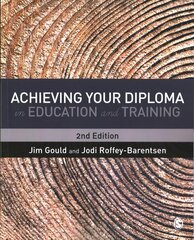 Achieving your Diploma in Education and Training 2nd Revised edition цена и информация | Книги по социальным наукам | kaup24.ee