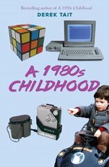 1980s Childhood цена и информация | Биографии, автобиогафии, мемуары | kaup24.ee