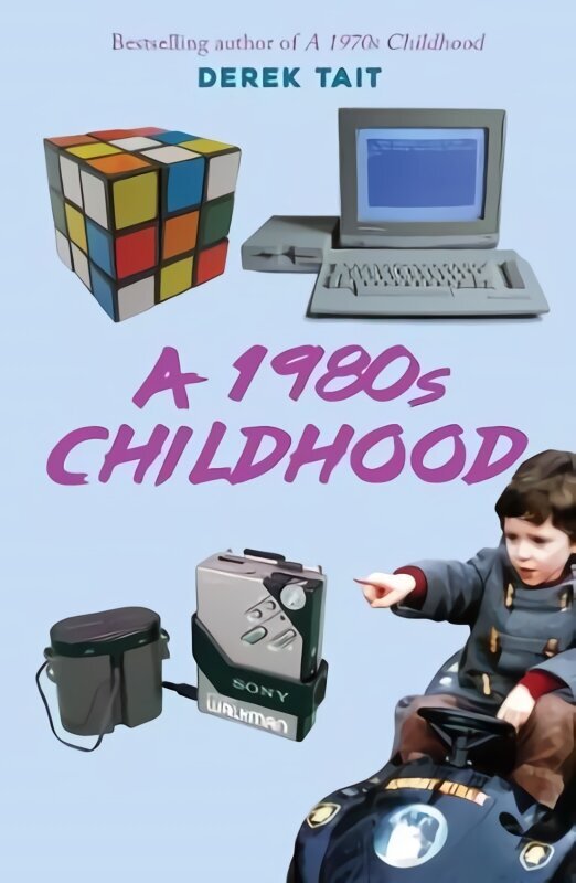 1980s Childhood hind ja info | Elulooraamatud, biograafiad, memuaarid | kaup24.ee