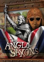 Anglo-Saxons hind ja info | Noortekirjandus | kaup24.ee