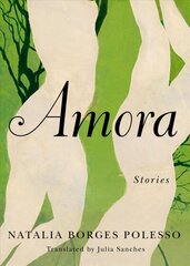 Amora: Stories цена и информация | Романы | kaup24.ee