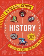 60-Second Genius - History: Bite-size facts to make learning fun and fast hind ja info | Noortekirjandus | kaup24.ee