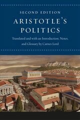 Aristotle's Politics: Second Edition 2nd Revised edition цена и информация | Книги по социальным наукам | kaup24.ee