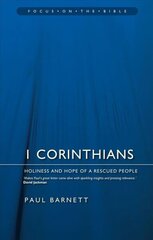 1 Corinthians: Holiness and Hope of a Rescued People Revised edition hind ja info | Usukirjandus, religioossed raamatud | kaup24.ee