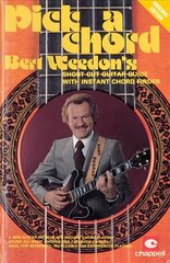 Bert Weedon's Pick a Chord: Short Cut Guitar Guide with Instant Chord Finder цена и информация | Книги об искусстве | kaup24.ee